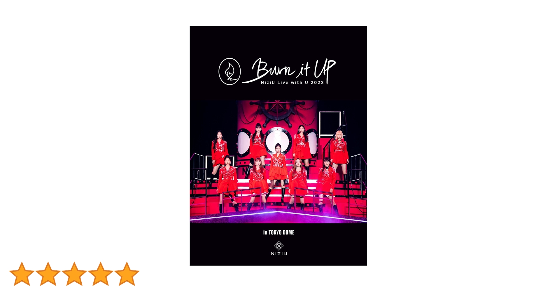 Amazon限定 NiziU Live with U 2022 完全生産限定 Amazon.co.jp: NiziU Live with U 2022 “Burn it Up